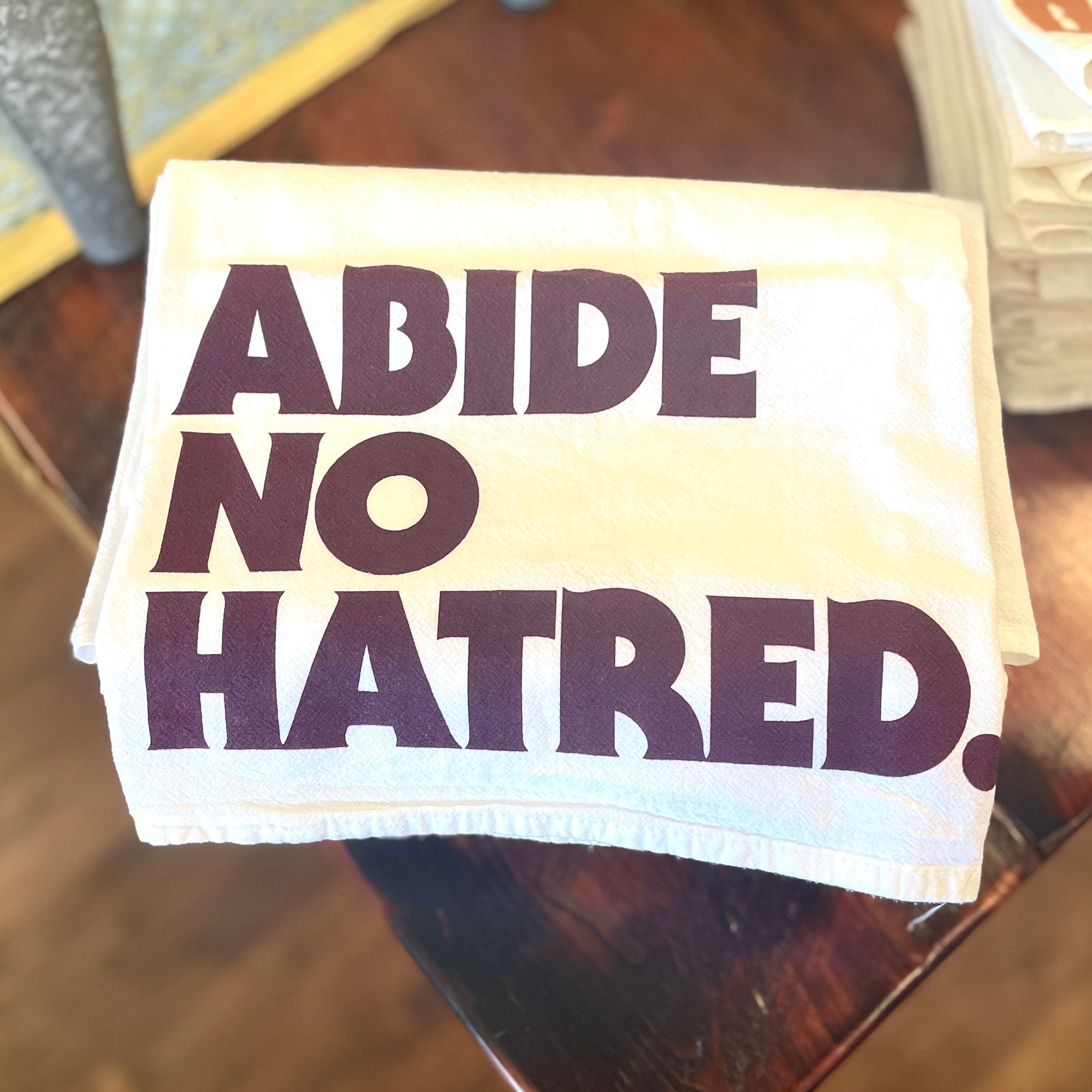 Abide No Hatred Bitter Southerner Tea Towel - PORCH