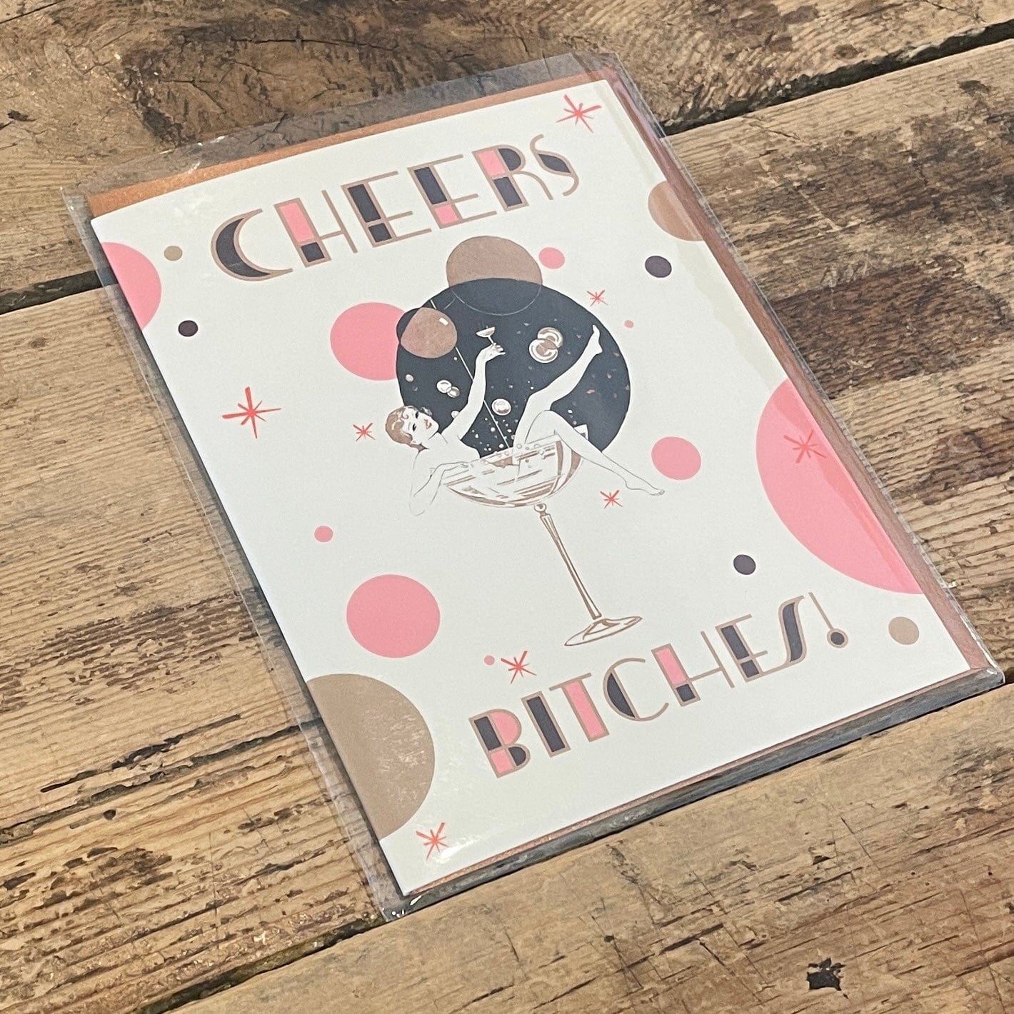 Cheers Bitches Offensive Delightful Greeting Card - PORCH
